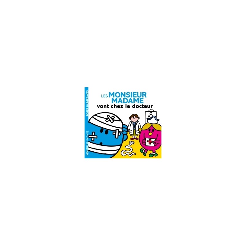 Les Monsieur Madame vont chez le docteur