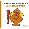 La folle promenade de Mme Follette