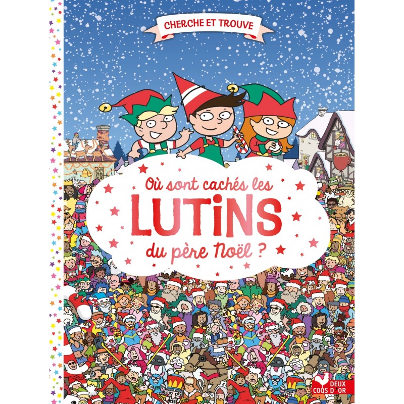 Où sont cachés les lutins du père Noël ?