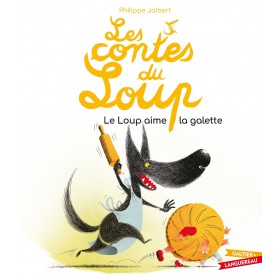 Les contes du Loup - Le...