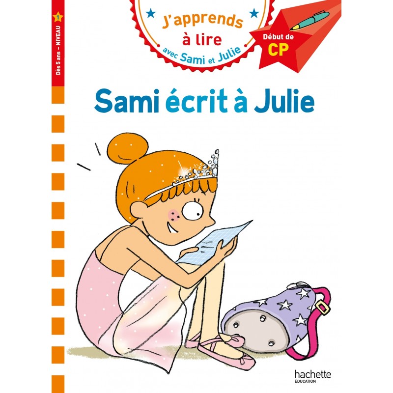 Sami et Julie CP Niveau 1 Sami écrit à Julie