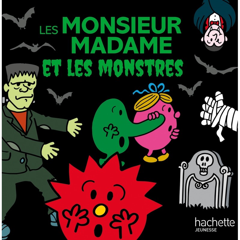 Monsieur Madame - Les Monsieur Madame et les monstres