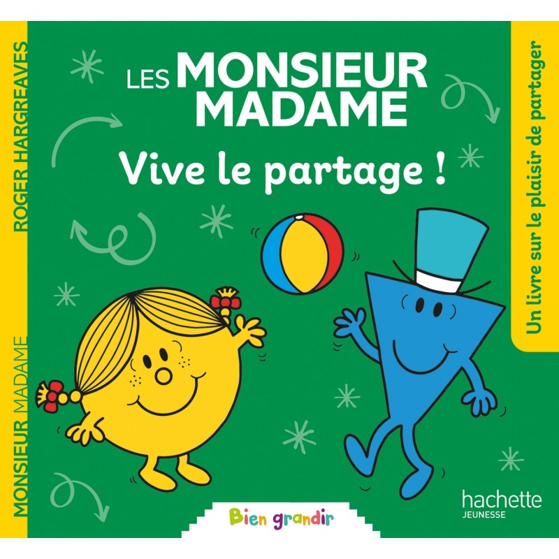 Les Monsieur Madame - Vive le partage