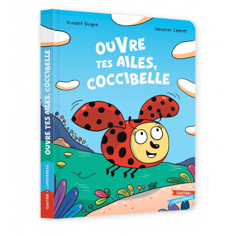 Ouvre tes ailes Coccibelle