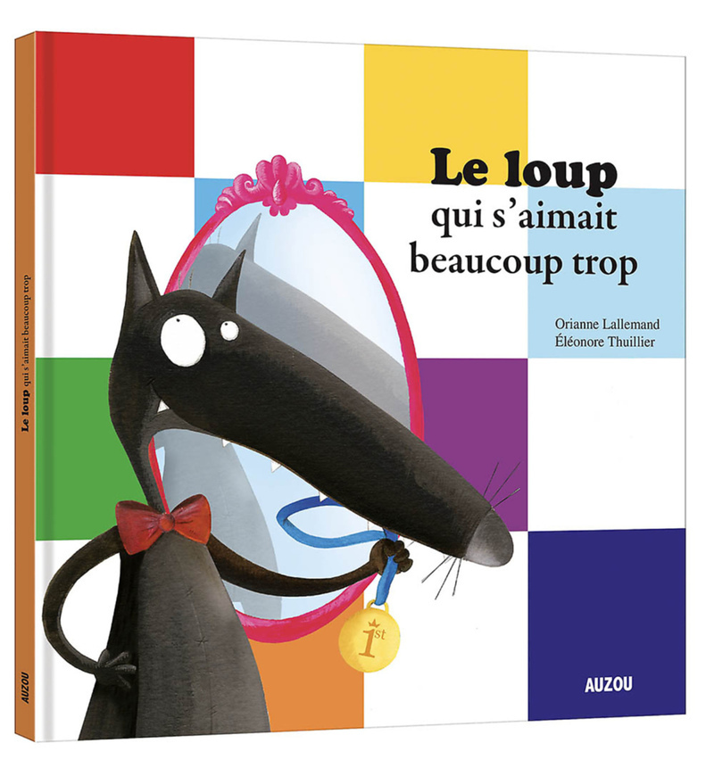 9782733819876-le-loup-qui-saimait-beaucoup-trop